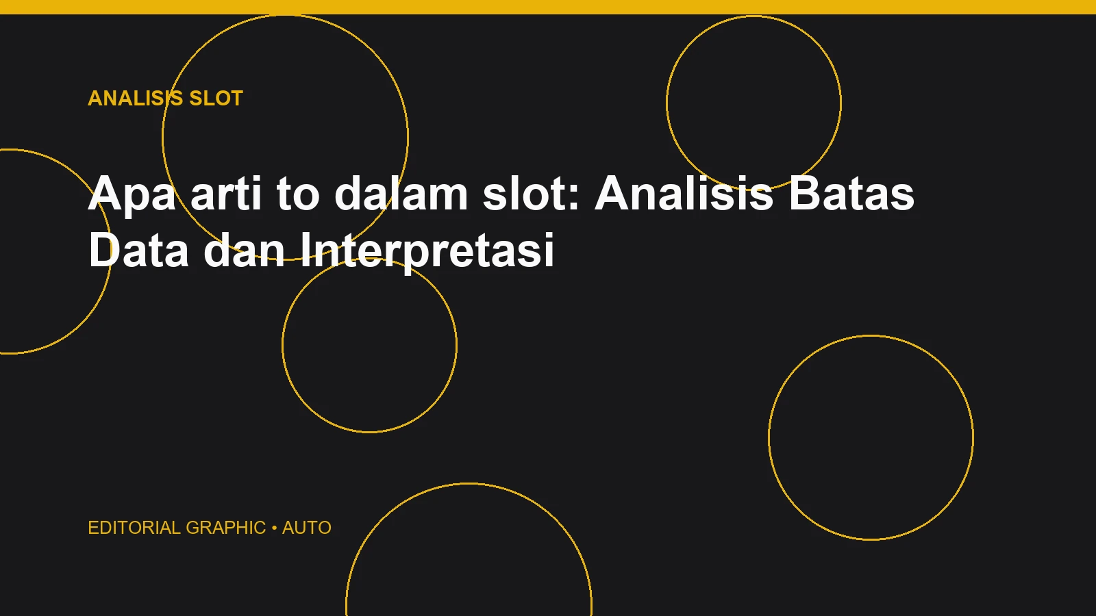 Apa arti to dalam slot: Analisis Batas Data dan Interpretasi