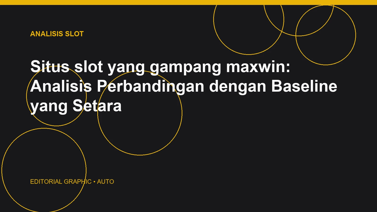 Situs slot yang gampang maxwin: Analisis Perbandingan dengan Baseline yang Setara